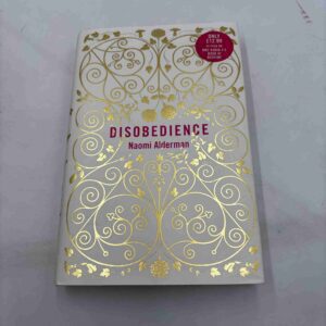 Naomi Alderman: Disobedience