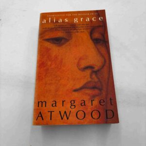 Margaret Atwood: Alias Grace (engelsk)