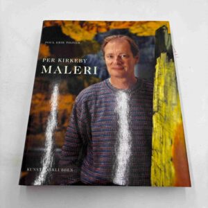 Poul Erik Tøjner: Per Kirkeby - Maleri