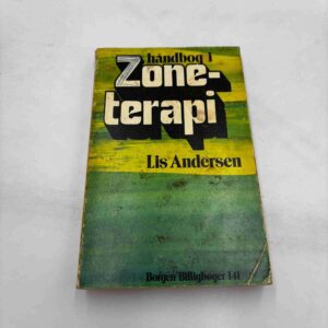 Lis Andersen: Håndbog i zoneterapi