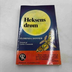 Florinda Donner: Heksens drøm