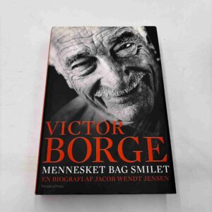 Jacob Wendt Jensen: Victor Borge - mennesket bag smilet