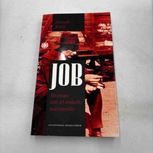 Joseph Roth: Job - roman om et enkelt menneske