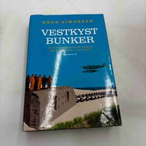 Knud Simonsen: Vestkystbunker - roman