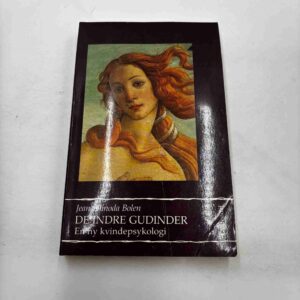 Jean Bolen: De indre gudinder - en ny kvindepsykologi