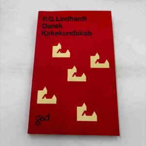 P.G. Lindhardt: Dansk kirkekundskab