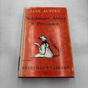 Jane Austen: Northanger Abbey / Persuasion