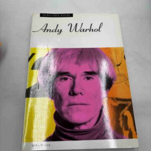 Mike Wrenn: Andy Warhol - in his own words