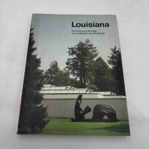 Louisiana - Samling og bygninger