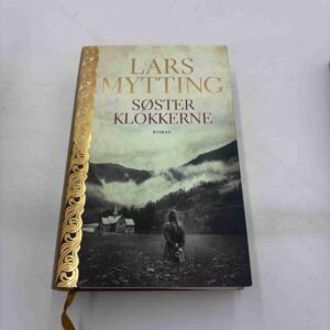 Lars Mytting: Søsterklokkerne - roman