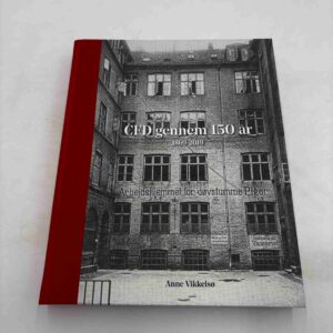 CFD Gennem 150 år - Anne Vikkelsø