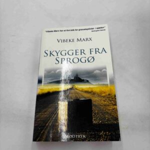 Vibeke Marx: Skygger fra Sprogø