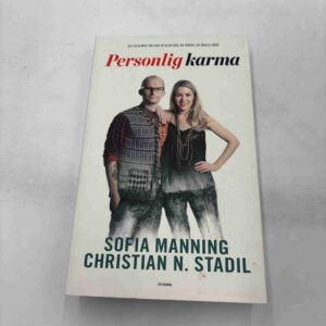 Sofia Manning og Christian Stadil: Personlig karma