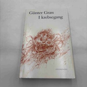 Günter Grass: I krebsegang