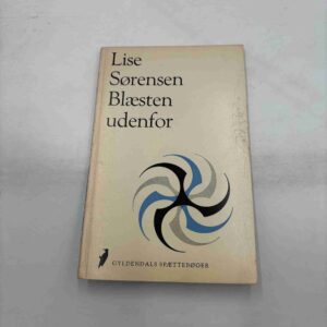 Lise Sørensen: Blæsten udenfor