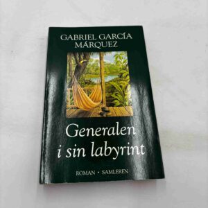Gabriel Garcia Marquez: Generalen i sin labyrint