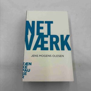 Jens Mogens Olsen: Netværk (Tænkepauser)