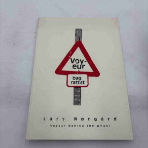 Lars Nørgård - Voyeur bag rattet