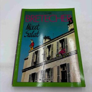 Claire Bretecher: Mixet salat