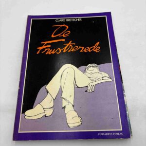 Claire Bretecher: De frustrerede