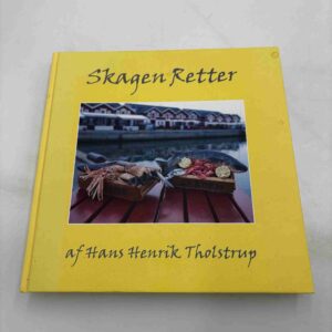 Hans Henrik Tholstrup: Skagen Retter