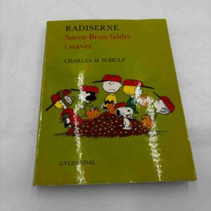 Charles M. Schulz: Radiserne - Søren Brun falder i staver