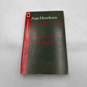 Aage Henriksen: Det guddommelige barn og andre essays om Karen Blixen