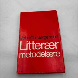 John Chr. Jørgensen: Litterær metode