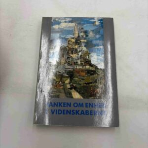 Tanken om enhed i videnskaberne