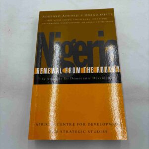 Abebayo Adedeji: Nigeria - renewal from the roots?