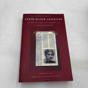 Hans Hertel: Karen Blixen Superstar