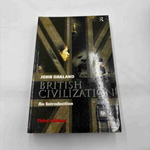 John Oakland: British civilization - an introduction