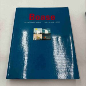 Boase - Fremtidens bolig - The Future Home