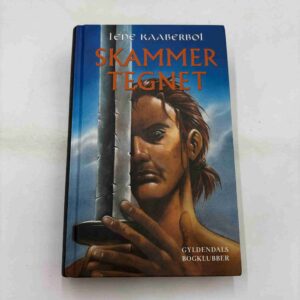Lene Kaaberbøl: Skammertegnet