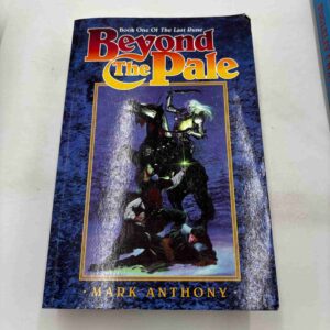 Mark Anthony: Beyond the Pale