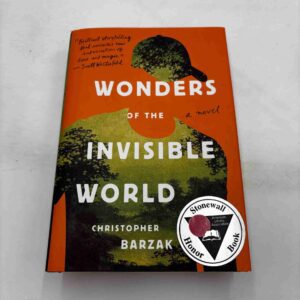 Christopher Barzak: Wonders of the invisible world - a novel