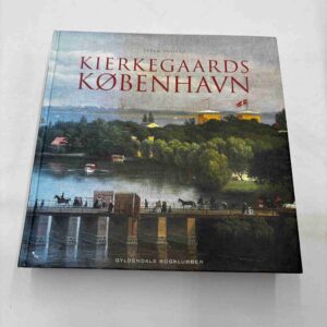 Peter Tudvad: Kierkegaards København