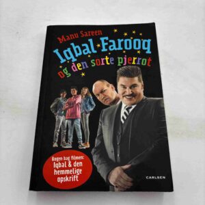 Manu Sareen: Iqbal Farooq og den sorte Pjerrot