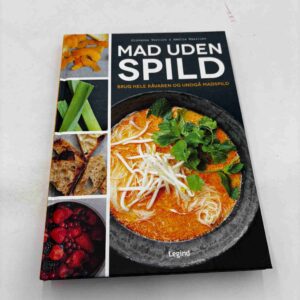 Mad uden spild - brug hele råvaren og undgå madspild