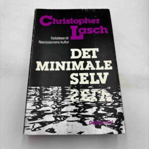 Christopher Lasch: Det minimale selv