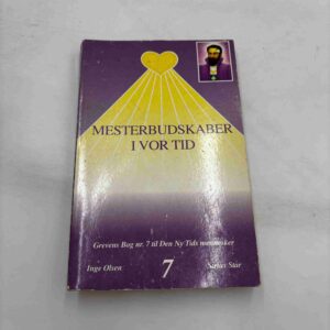 Inge Olsen: Mesterbudskaber i vor tid