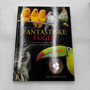 Roger Lederer: Fantastiske fugle