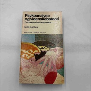 Niels Egebak: Psykoanalyse og videnskabsteori