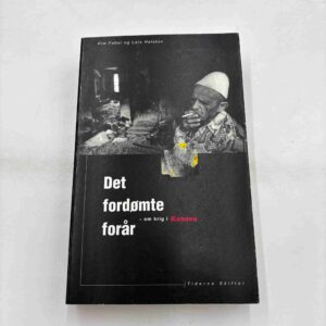 Kim Faber: Det fordømte forår - om krig i Kosovo
