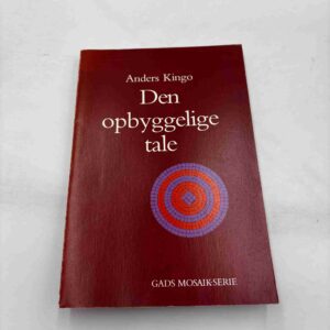 Anders Kingo: Den opbyggelige tale