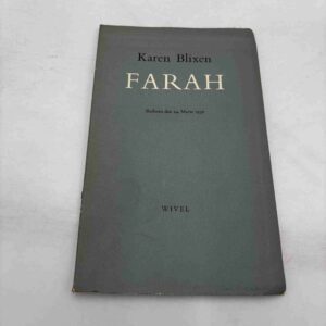 Karen Blixen: Farah