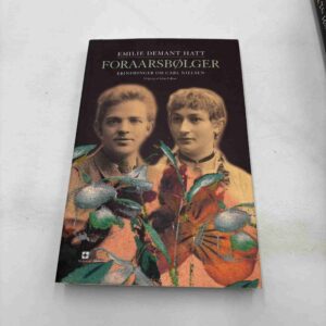 Emilie Demant Hatt: Foraarsbølger - erindringer om Carl Nielsen