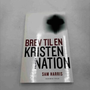 Sam Harris: Brev til en kristen nation
