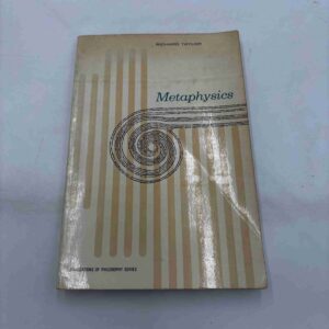 Richard Taylor: Metaphysics