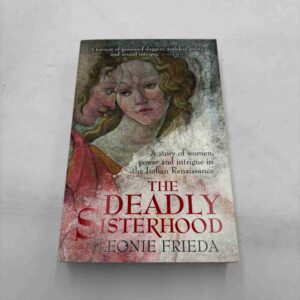 Leonie Frieda: The Deadly Sisterhood